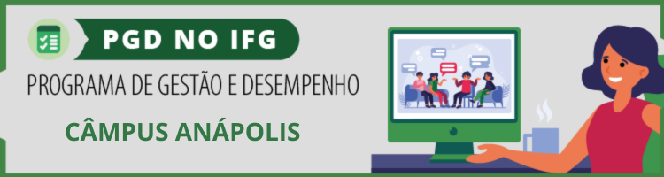 PGD no Câmpus Anápolis