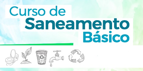 Reabre curso de Saneamento Básico para Professores