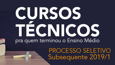 Banner de divulgação do processo seletivo para os cursos técnicos subsequentes do IFG