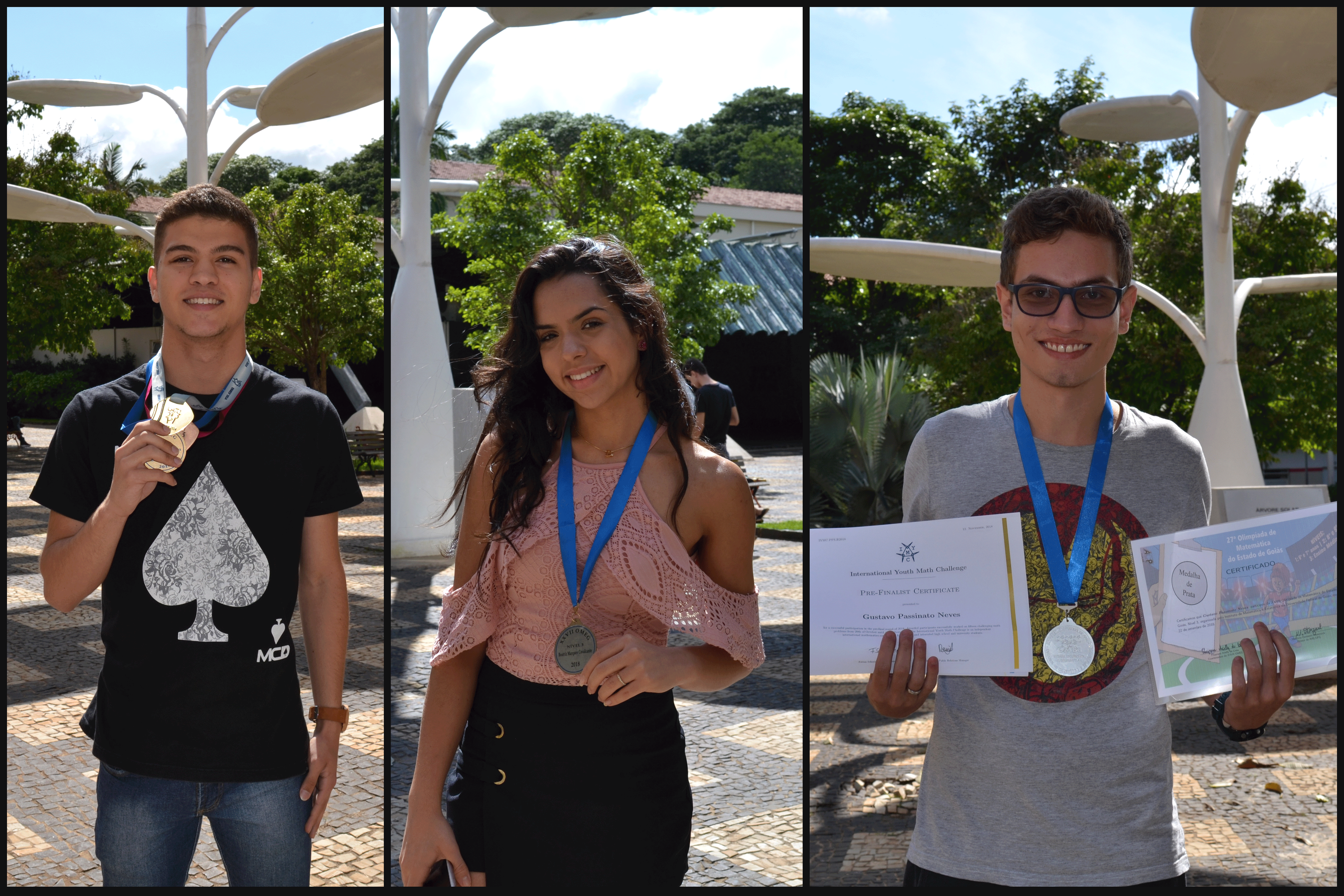 O aluno Carlos Eduardo Pires da Silva conquistou medalha de prata na OBMEP 2018;  A aluna  Beatriz Marques Cavalcante recebeu medalha de bronze na OMEG; e o aluno Gustavo Passinato Neves ganhou medalha de prata na OMEG 