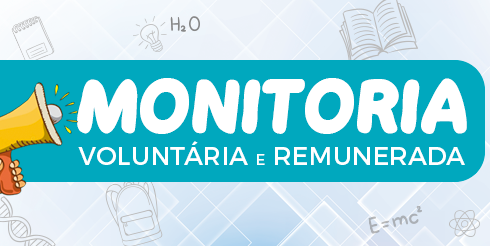 Monitoria começa na segunda