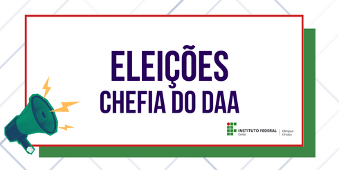 Eleição Chefia do DAA