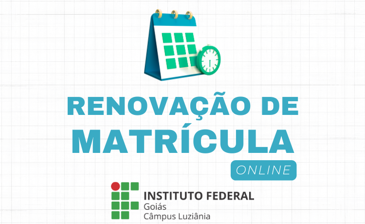 Renovação de matrícula deve ser de feito entre 22 de janeiro e 19 de fevereiro