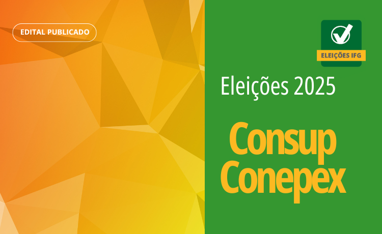 Eleições para renovação do Consup e do Conepex