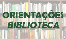 Orientações - Biblioteca