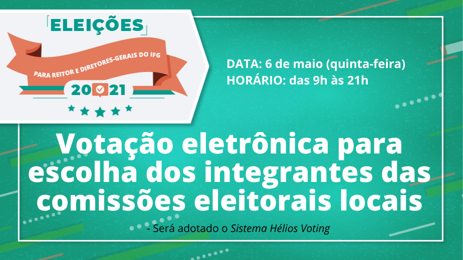 Votação ocorrerá nesta quinta-feira, 6, eletronicamente, das 9 às 21 horas, por meio do Sistema Helios Voting