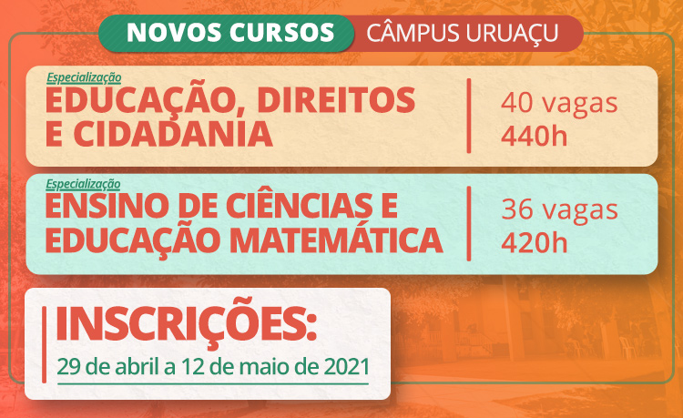 Novas especializações no Câmpus Uruaçu