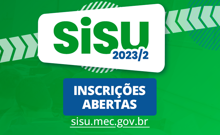 Inscrições abertas para o Vestibular SiSU 2023/2