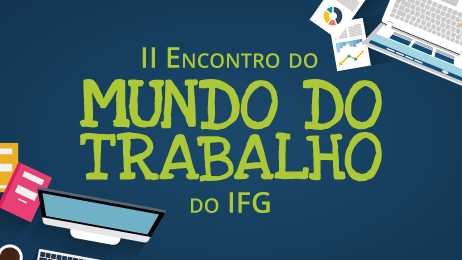 Evento debaterá diversos temas relacionados ao mundo do trabalho